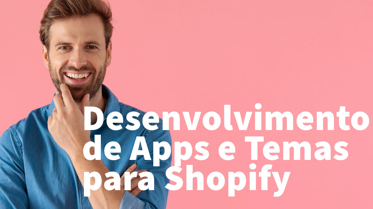 Curso Online Desenvolvimento de Apps e Temas para Shopify