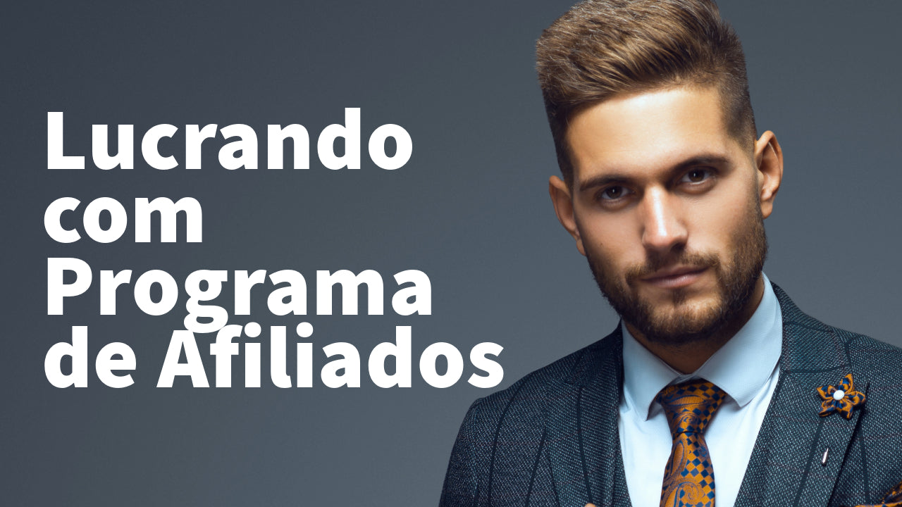 Curso Online Lucrando com Programa de Afiliados